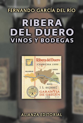 Ribera del Duero: Vinos y bodegas (Libros Singulares (LS))