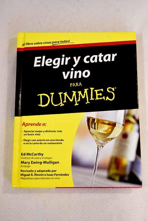 ELEGIR Y CATAR VINO PARA DUMMIES